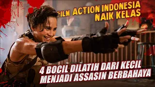 4 BOCIL DILATIH MENJADI TENTARA BAYARAN BERBAHAYA 🔥 ACTION INDONESIA rasa HOLLYWOOD, BRUTAL & BARBAR