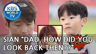 Sian "Dad, How did you look back then?"  [The Return of Superman/2019.02.03]