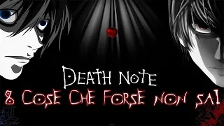 8 Cose Che Forse NON SAI Su DEATH NOTE