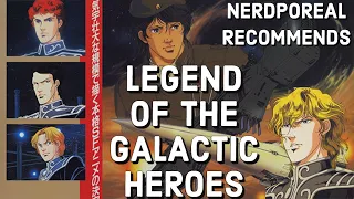 Legend of the Galactic Heroes is a MUST SEE Space Opera