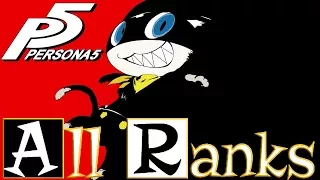 Persona 5 - Morgana All Ranks/Max Confidant