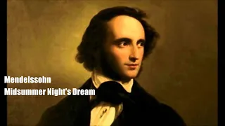 Mendelssohn Midsummer Night's Dream