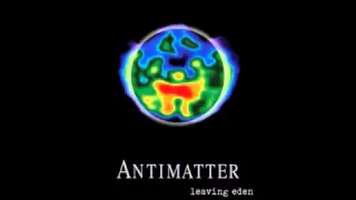 Antimatter - Fighting For A Lost Cause