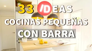 33 COCINAS PEQUEÑAS CON ISLA, BARRA O PENINSULA PARA CUALQUIER APARTAMENTO |  TIPS IDEAS Y DISEÑOS