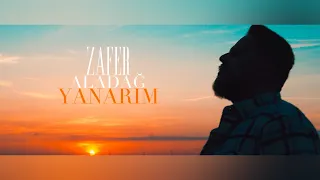 Zafer Aladağ - Yanarım (Prod. Yusuf Tomakin)