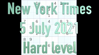 Sudoku solution – New York Times 5 July 2021 Hard level