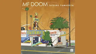 MF DOOM X TATSURO YAMASHITA (FULL ALBUM)