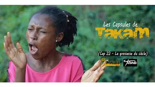 Les Capsules de Takam, Cap 22   La grossesse du siècle Feat Larissa Manfo