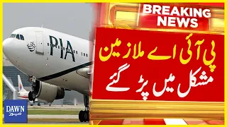 PIA Employees Suffer as Salaries Not Given | Breaking News | Dawn News