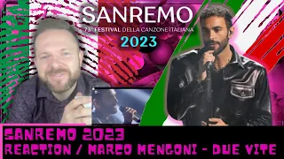 SANREMO 2023 REACTION | MARCO MENGONI - DUE VITE | MARCO MENGONI REACTION