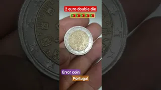 2 Euro Portugal Rare Error Coin #ytshorts #rarecoins #coin