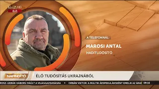 Napindító - Élő tudósítás Ukrajnából (2023-07-28) - HÍR TV