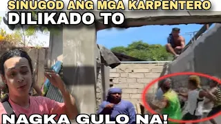 NAGKAGULO NA! SINUGOD ANG MGA KARPENTERO? DILIKADO TO!|KALINGAP RAB LATEST VLOG TODAY