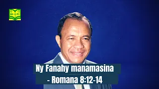 Ny Fanahy manamasina - Romana 8:12-14 / Dadatoa Rabarihoela Bruno