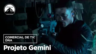 Projeto Gemini | Comercial de Tv: DNA | LEG | Paramount Brasil