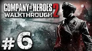 Прохождение Company of Heroes 2 — Часть #06: СТАЛИНГРАД [2/2]