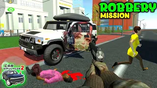 Car Simulator 2 Update - New Robbery Mission