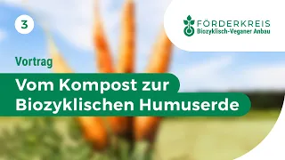 Vom Kompost zur Humuserde