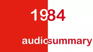 1984 Audio summary - Book 1 Chapter 4