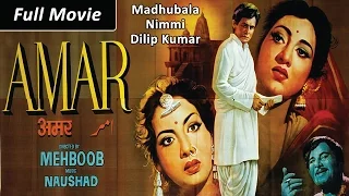 Amar (1954) Full Movie | Dilip Kumar, Madhubala, Nimmi | Classic Hindi Films by MOVIES HERITAGE