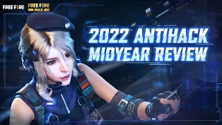 2022 Antihack Mid-year Review | Free Fire NA