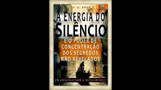 Audiobook - A Energia Do Silêncio - E. AL. Roper (Completo).
