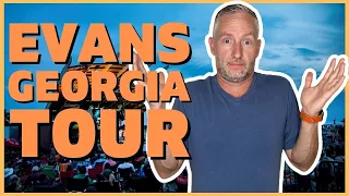 Evans Georgia Explained - EVANS GEORGIA TOUR