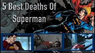 5 Best Deaths Of Superman