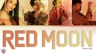 Kard - Red Moon (Color Coded ITA) || COREANEWS