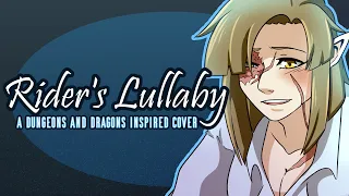 Rider's Lullaby - A Dungeons and Dragons Inspired Cover