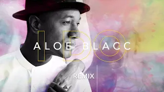 Aloe Blacc - I Do (Remix)