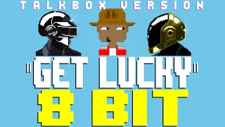 Get Lucky (Talkbox Version feat. TBox) [8 Bit Tribute to Daft Punk & Pharrell Williams]