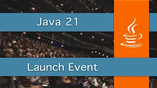 All About Java 21 - Launch Event