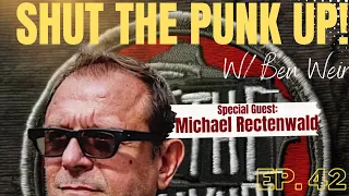 Shut The Punk Up w/ Michael Rectenwald