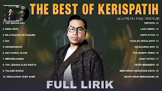 Kerispatih & Sammy Simorangkir - Full Lirik (Full Album) Lagu POP 2000an Indonesia - Lagu Nostalgia