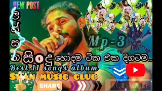 thushara joshap....new mp3 album.🔊..best 11 songs🎷😀