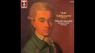 Viotti: Violin Concerto No. 22 in A minor, G.97 - Yehudi Menuhin, Menuhin Festival Orchestra