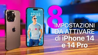 8 IMPOSTAZIONi da ATTIVARE SUBITO di iPhone 14 e iPhone 14 Pro