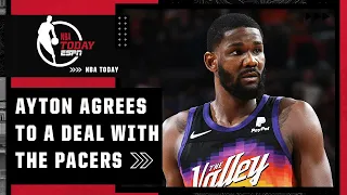 🚨 BREAKING 🚨 RFA Deandre Ayton agrees to a 4-year deal with the Pacers | NBA Today