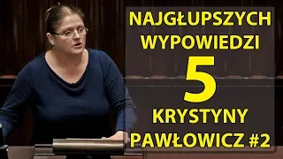 5 najgłupszych wypowiedzi Krystyny Pawłowicz #2