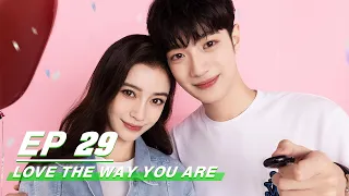 【FULL】Love The Way You Are EP29 | Angelababy × Lai Kuanlin | 爱情应该有的样子 | iQIYI