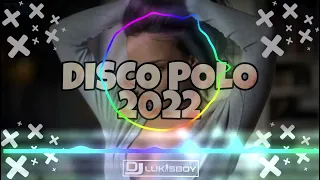 😍😍SKŁADANKA DISCO POLO LIPIEC 2022😍😍 SAME DOBRE KAWAŁKI DISCO POLO😍😍 DJ LUKASBOY VOL 3😍😍