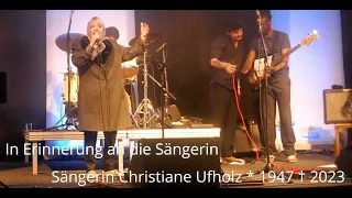 Erinnerung an Christiane Ufholz - eine prägende Rock-, Jazz-, Blues-Sängerin der DDR (* 1947 † 2023)