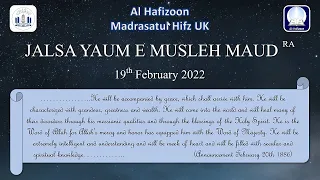 Jalsa Yaum e Musleh Maud 19 02 2022