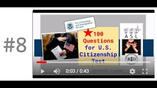 #8 ASLegal Resources U.S. Citizenship Interview Test Study Question