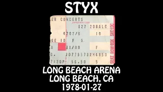 Styx - 1978-01-27 - Long Beach, CA @ Long Beach Arena [Audio]