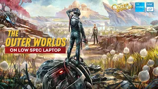 Can you play The Outer Worlds on Low-end PC | i3-1115G4 Laptop | Intel UHD Graphics | FPS Test