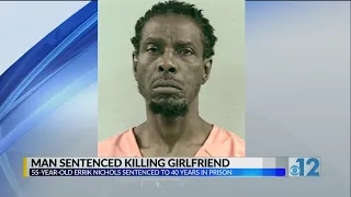 Man sentenced to 40 years in prison for killing girlfriend in January 2020