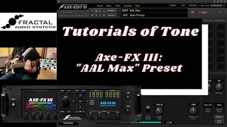 Axe-FX III: "AAL Max" Preset