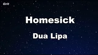 Homesick - Dua Lipa Karaoke 【No Guide Melody】 Instrumental